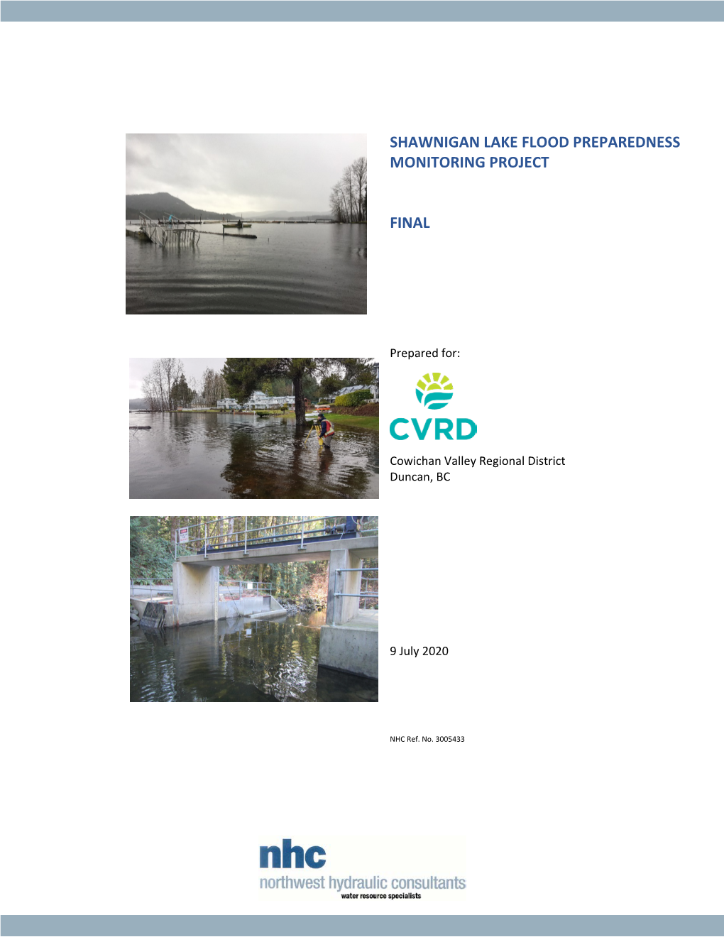 20200709 3005433 Shawnigan Lake Flood Monitoring Report-Final R0