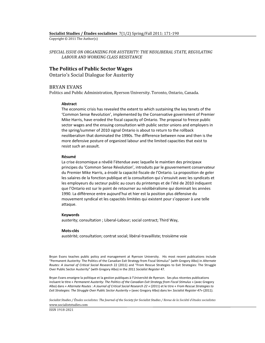 The Politics of Public Sector Wages Ontario's Social Dialogue for Austerity BRYAN EVANS