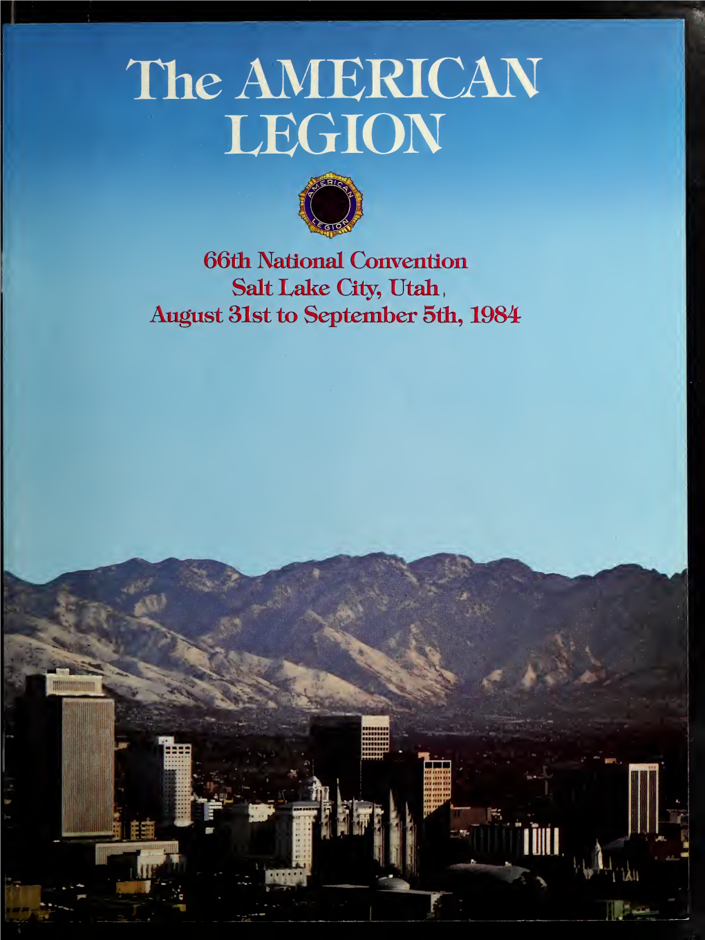 The American Legion 66Th National Convention: Official Program And