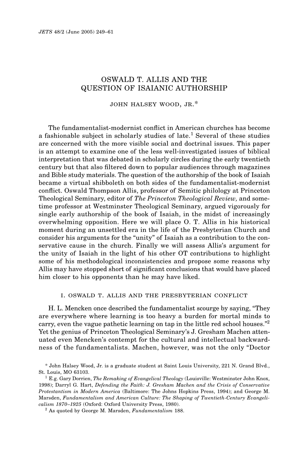 Oswald T Allis and the Question of Isaianic Authorship