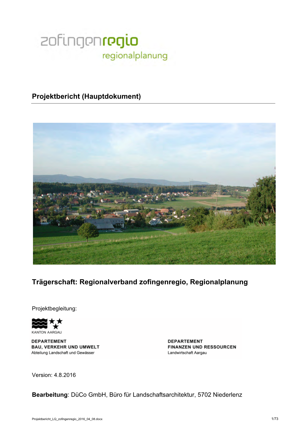 Trägerschaft: Regionalverband Zofingenregio, Regionalplanung