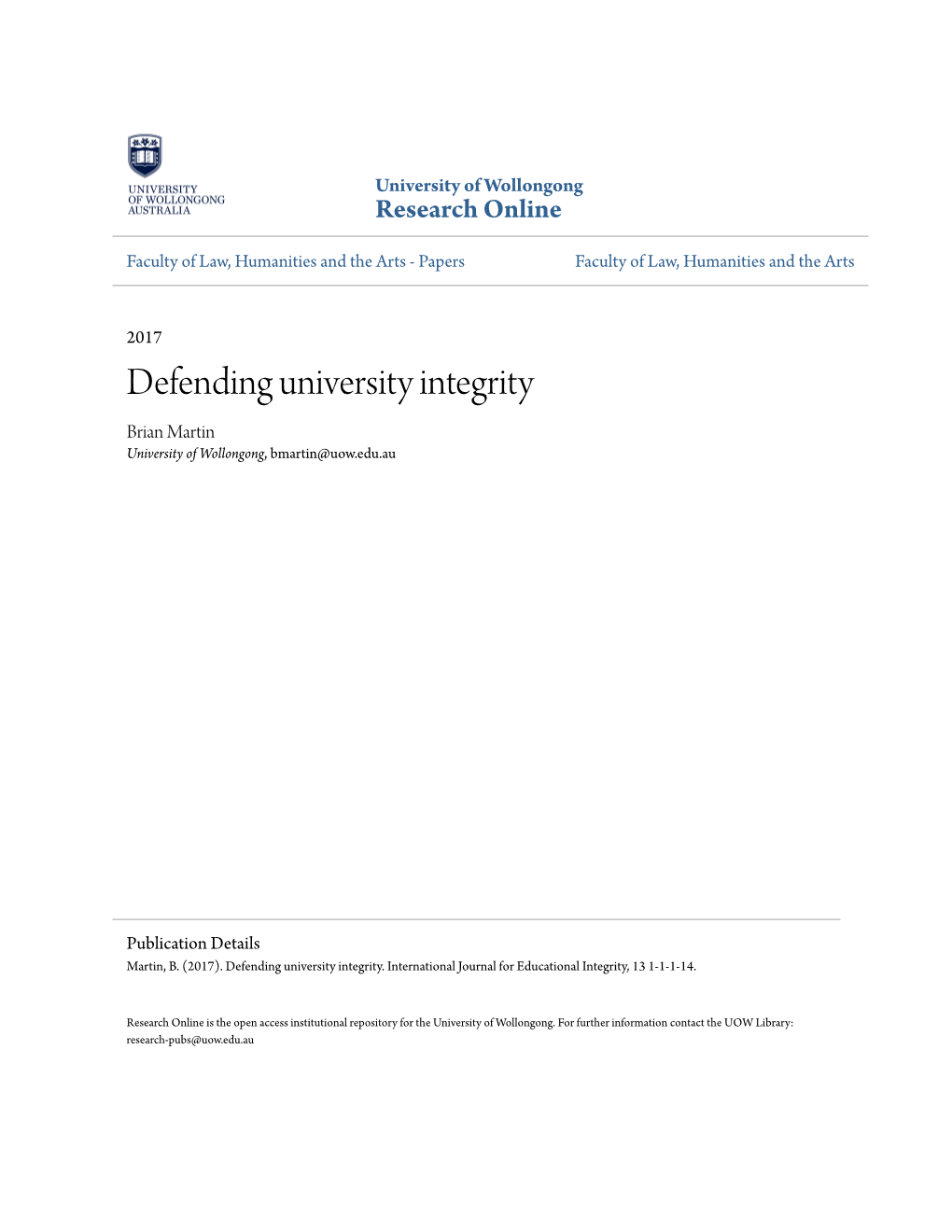 Defending University Integrity Brian Martin University of Wollongong, Bmartin@Uow.Edu.Au