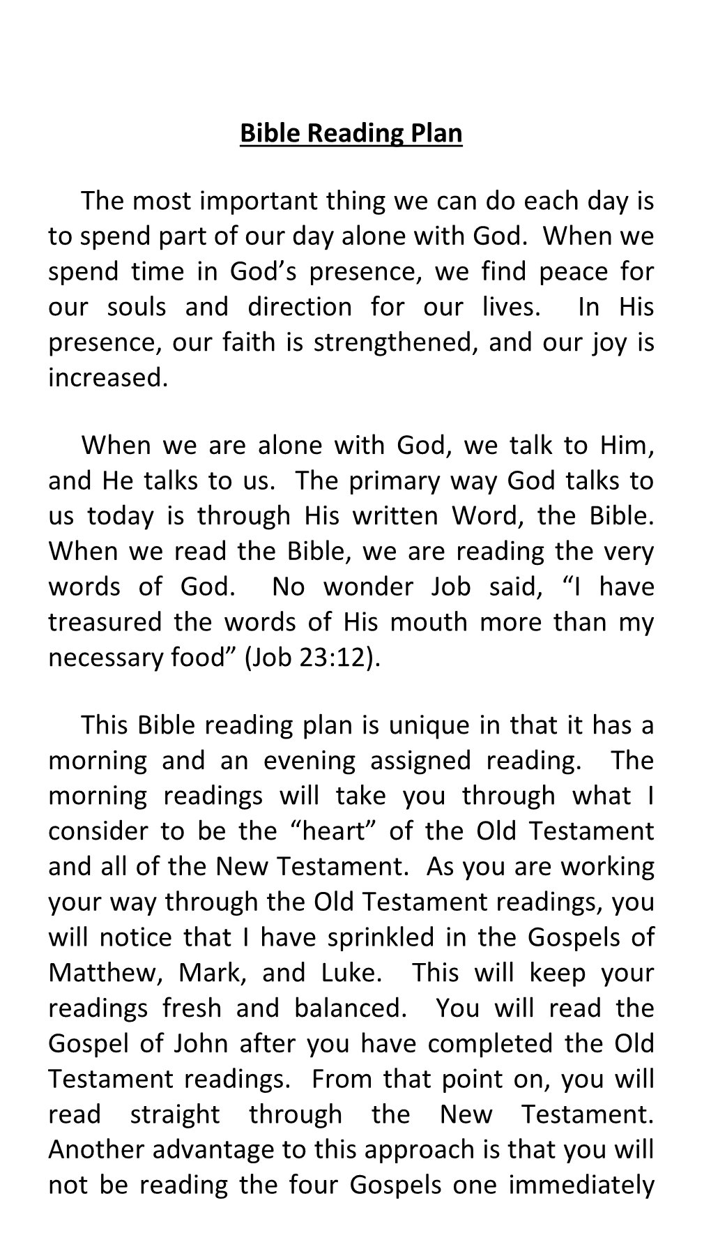 Bible Reading Plan the Most Important Thing We Can Do Each Day