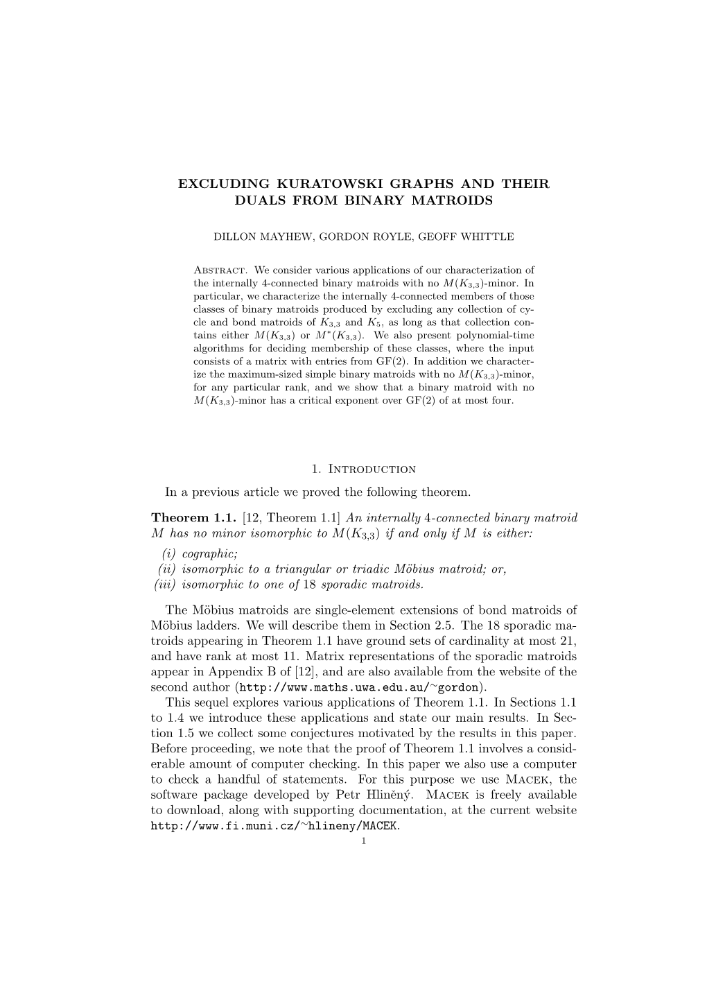 Excluding Kuratowski Graphs and Their Duals from Binary Matroids