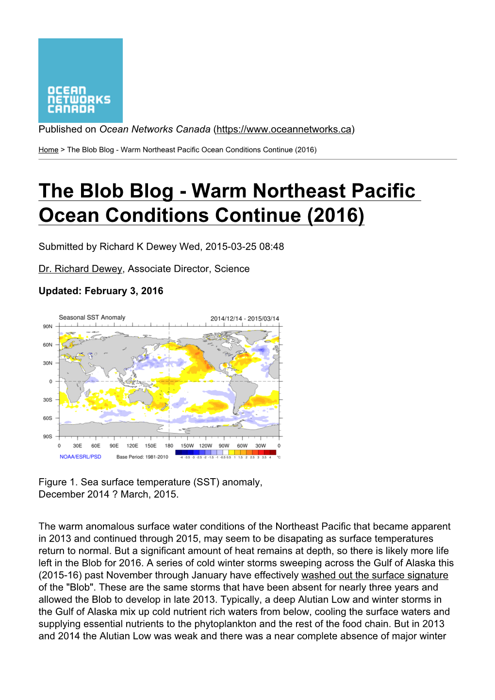 The Blob Blog - Warm Northeast Pacific Ocean Conditions Continue (2016)