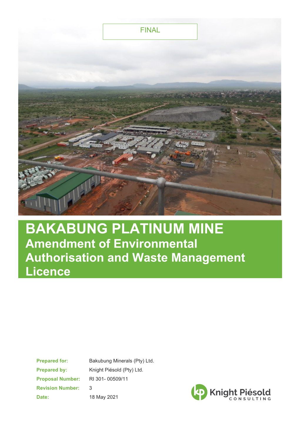 BAKABUNG PLATINUM MINE Amendment of Environmental Authorisation and Waste Management Licence