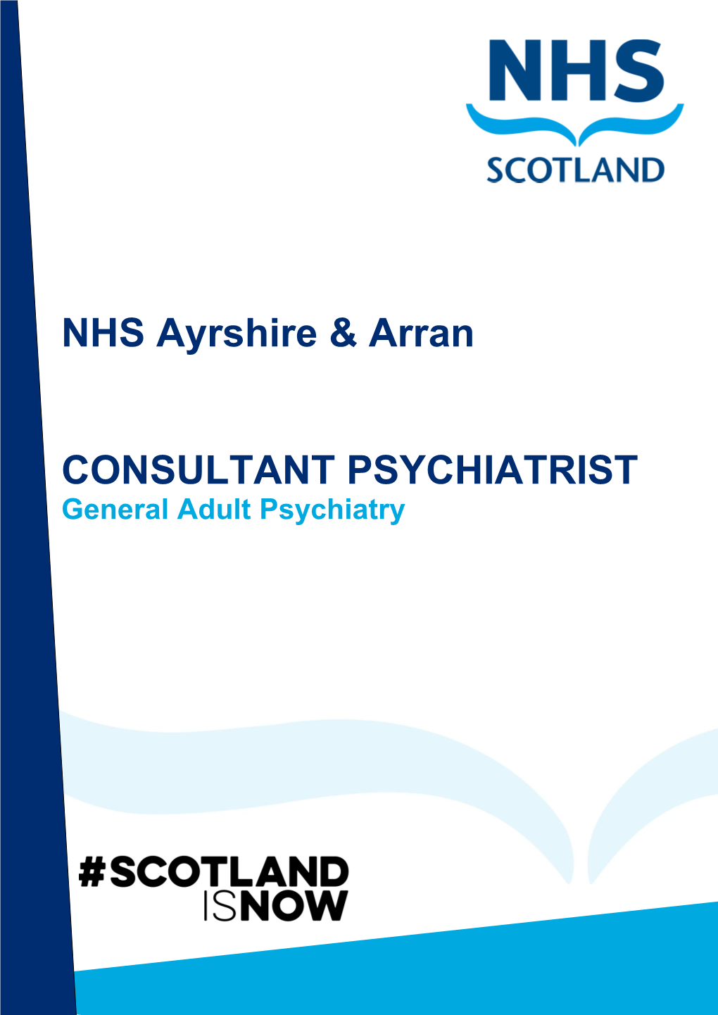NHS Ayrshire & Arran CONSULTANT PSYCHIATRIST