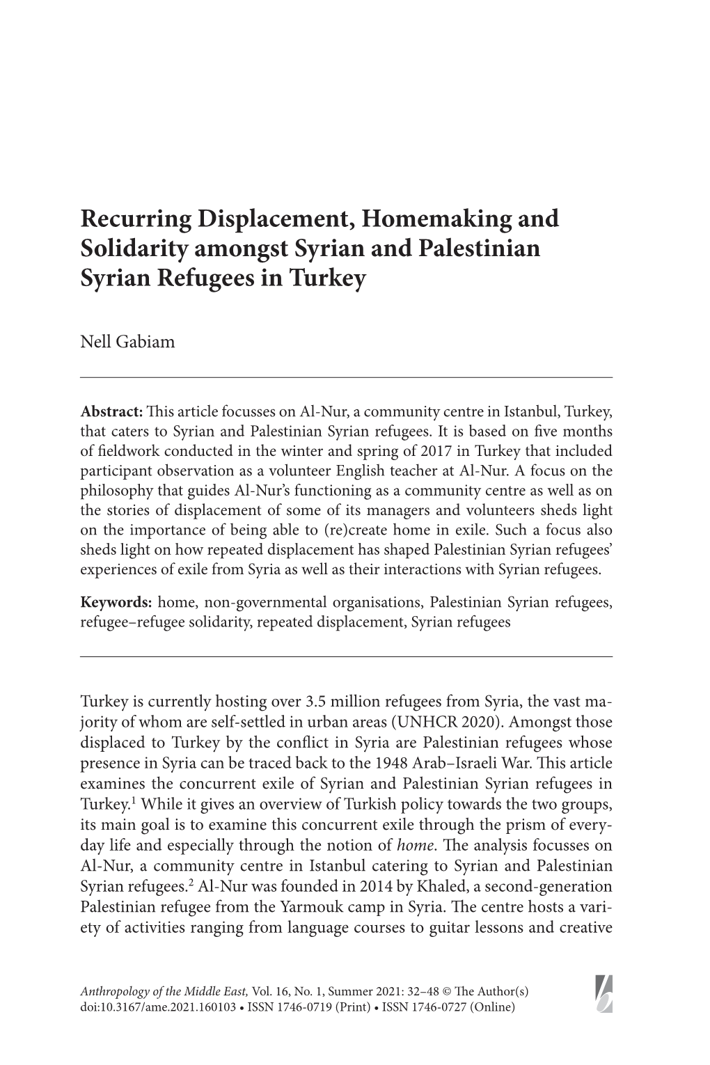 Recurring Displacement, Homemaking and Solidarity Amongst Syrian and Palestinian Syrian Refugees in Turkey