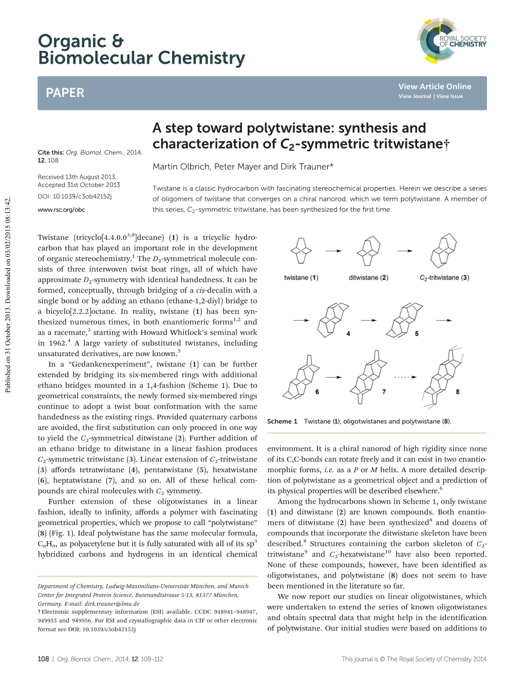 Synthesis and Characterization of C2-Symmetric Tritwistane† Cite This: Org