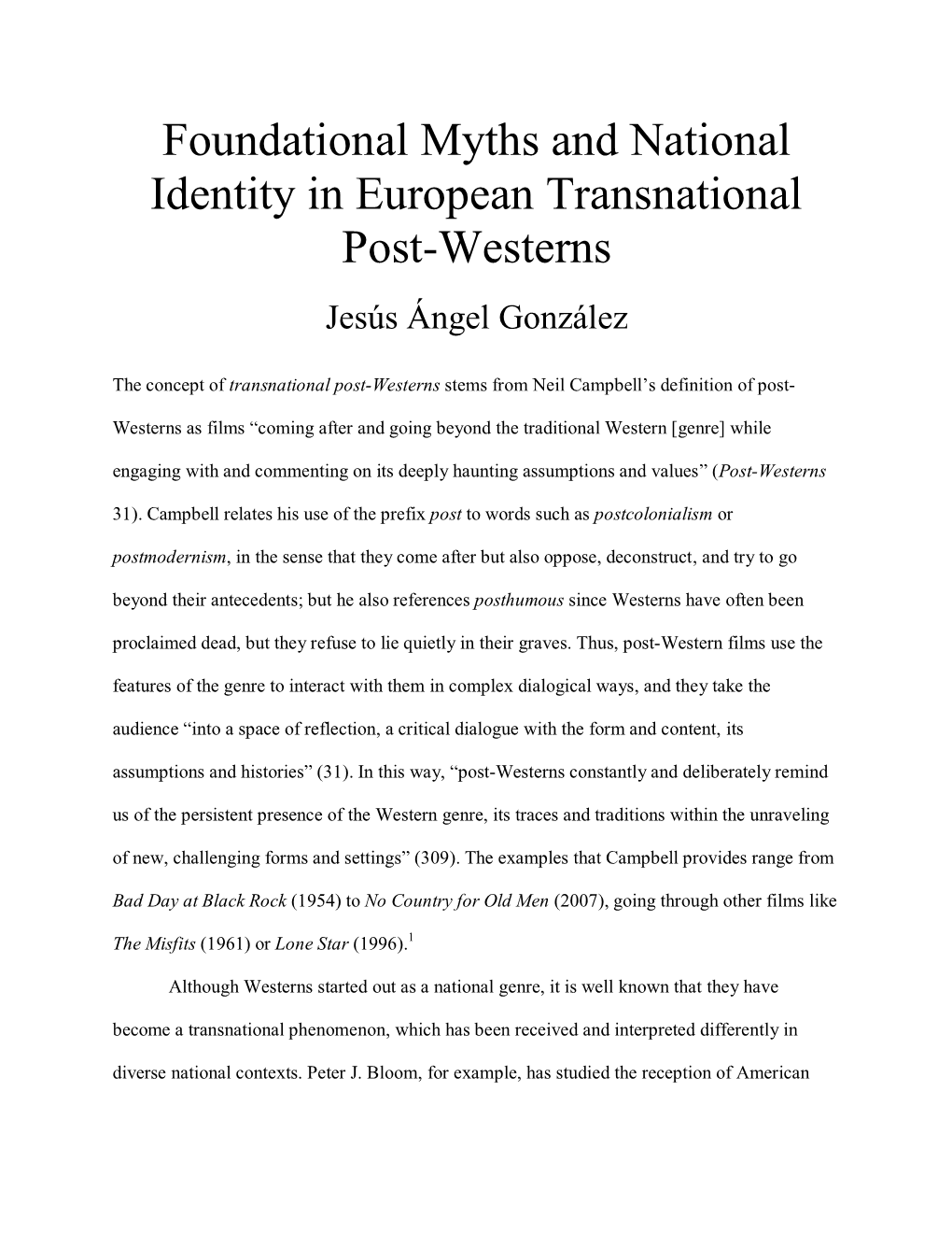 Foundational Myths and National Identity in European Transnational Post-Westerns Jesús Ángel González