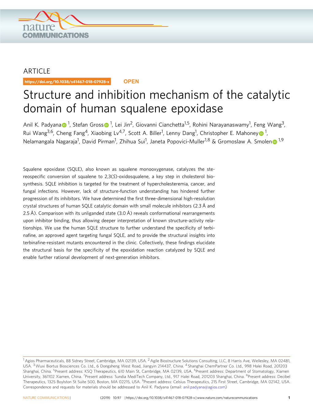 Structure and Inhibition Mechanism of the Catalytic Domain of Human Squalene Epoxidase