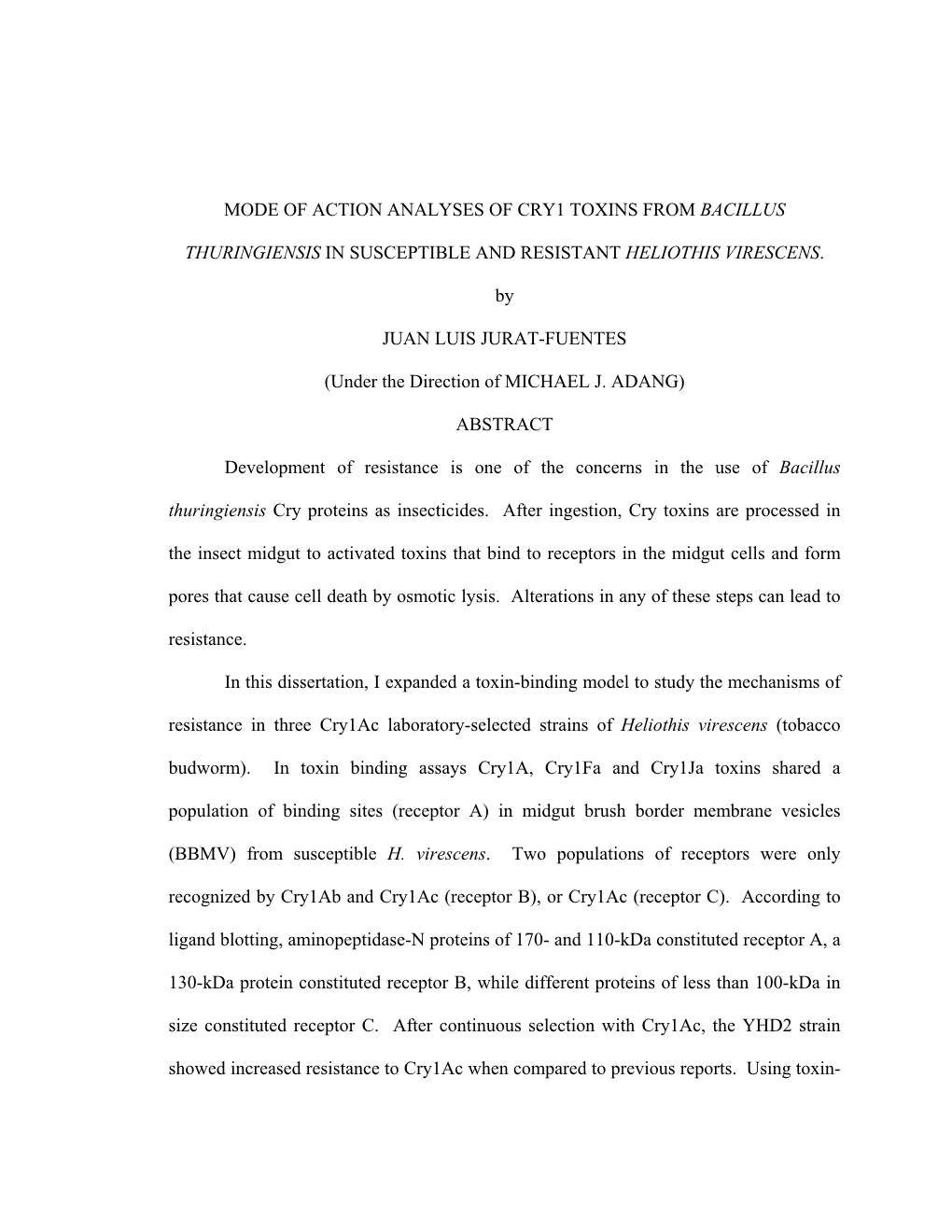 Mode of Action Analyses of Cry1 Toxins from Bacillus