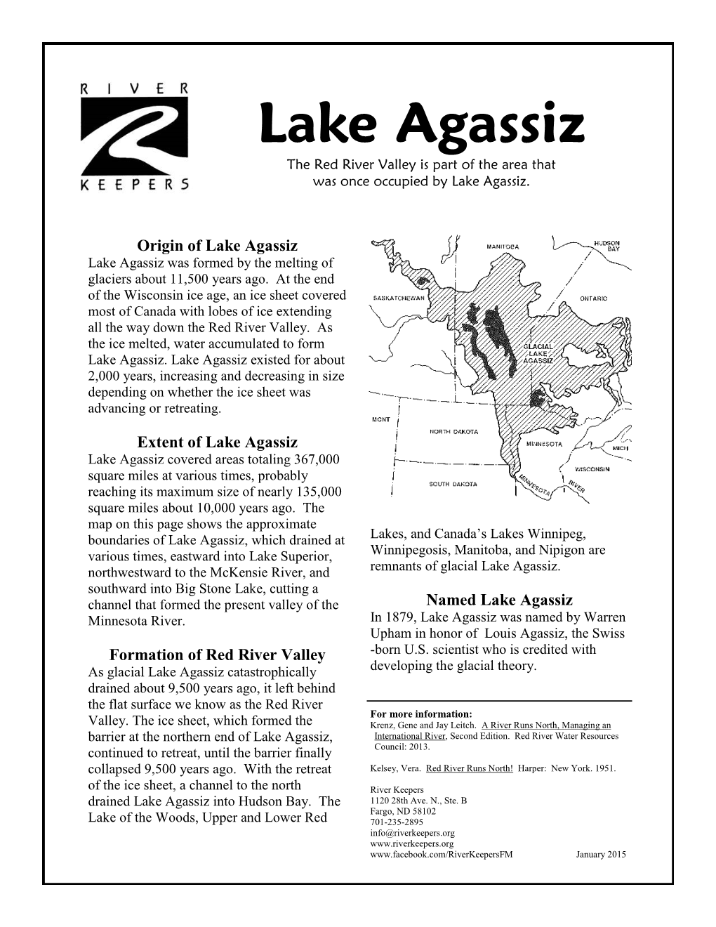Lake Agassiz the Red River Valley Is Part of the Area That Was Once Occupied by Lake Agassiz