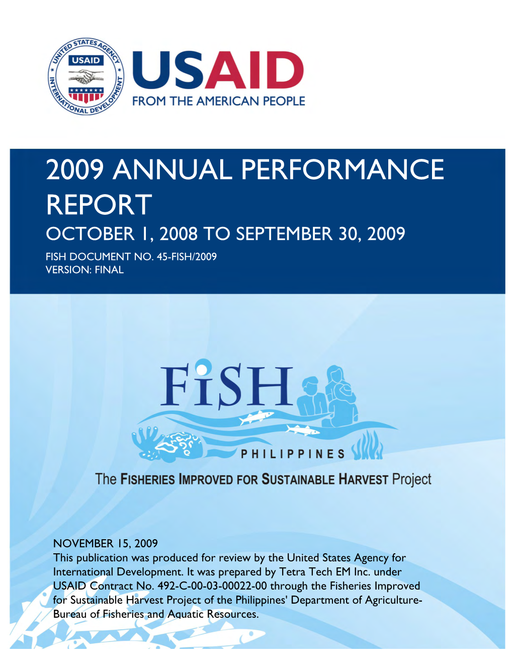 2009 Annual Performance Report October 1, 2008 to September 30, 2009 Fish Document No