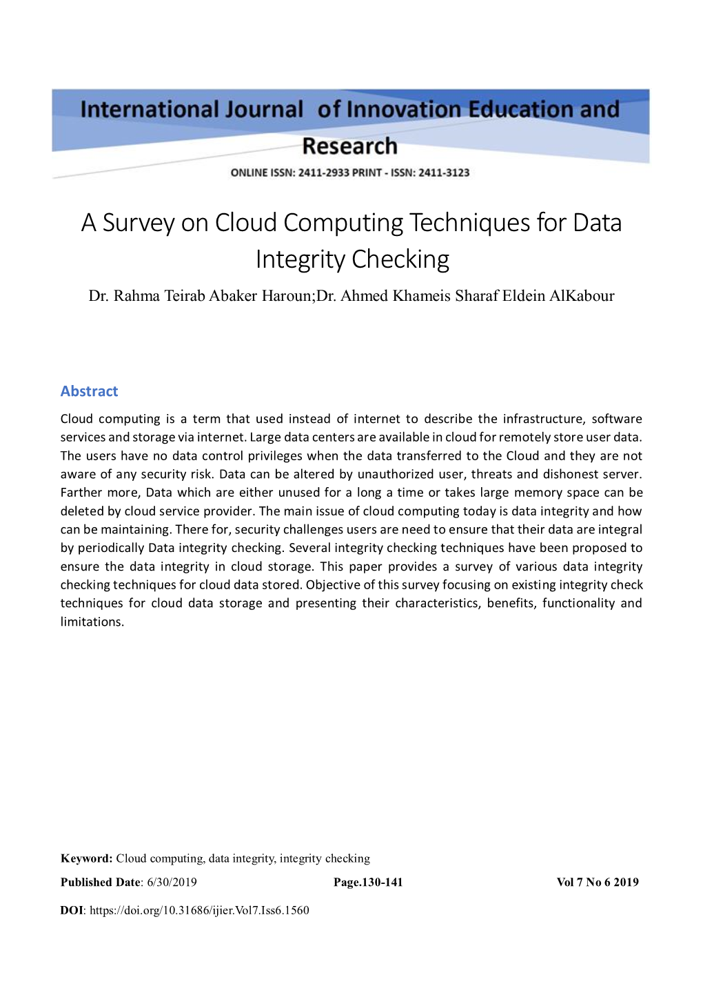 A Survey on Cloud Computing Techniques for Data Integrity Checking