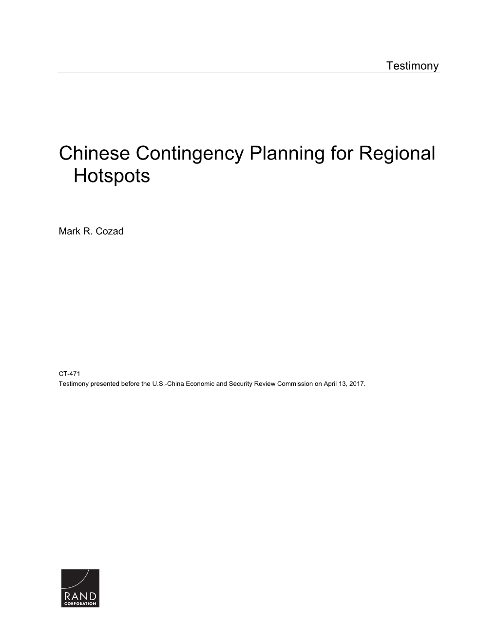 Chinese Contingency Planning for Regional Hotspots