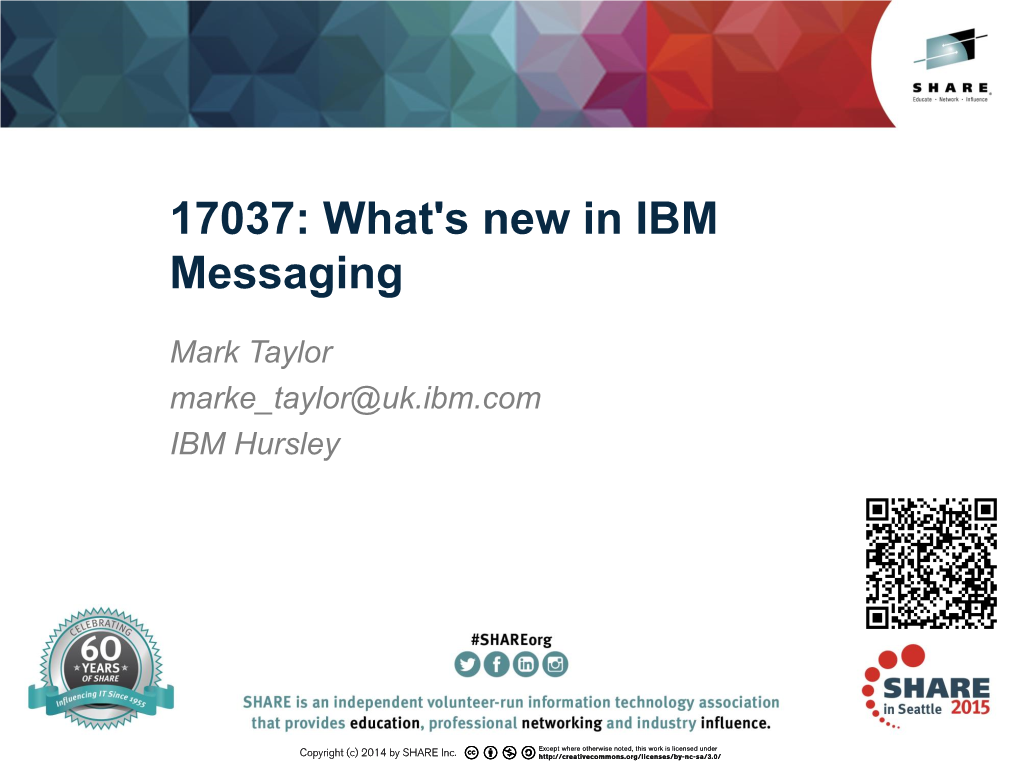 17037: What's New in IBM Messaging