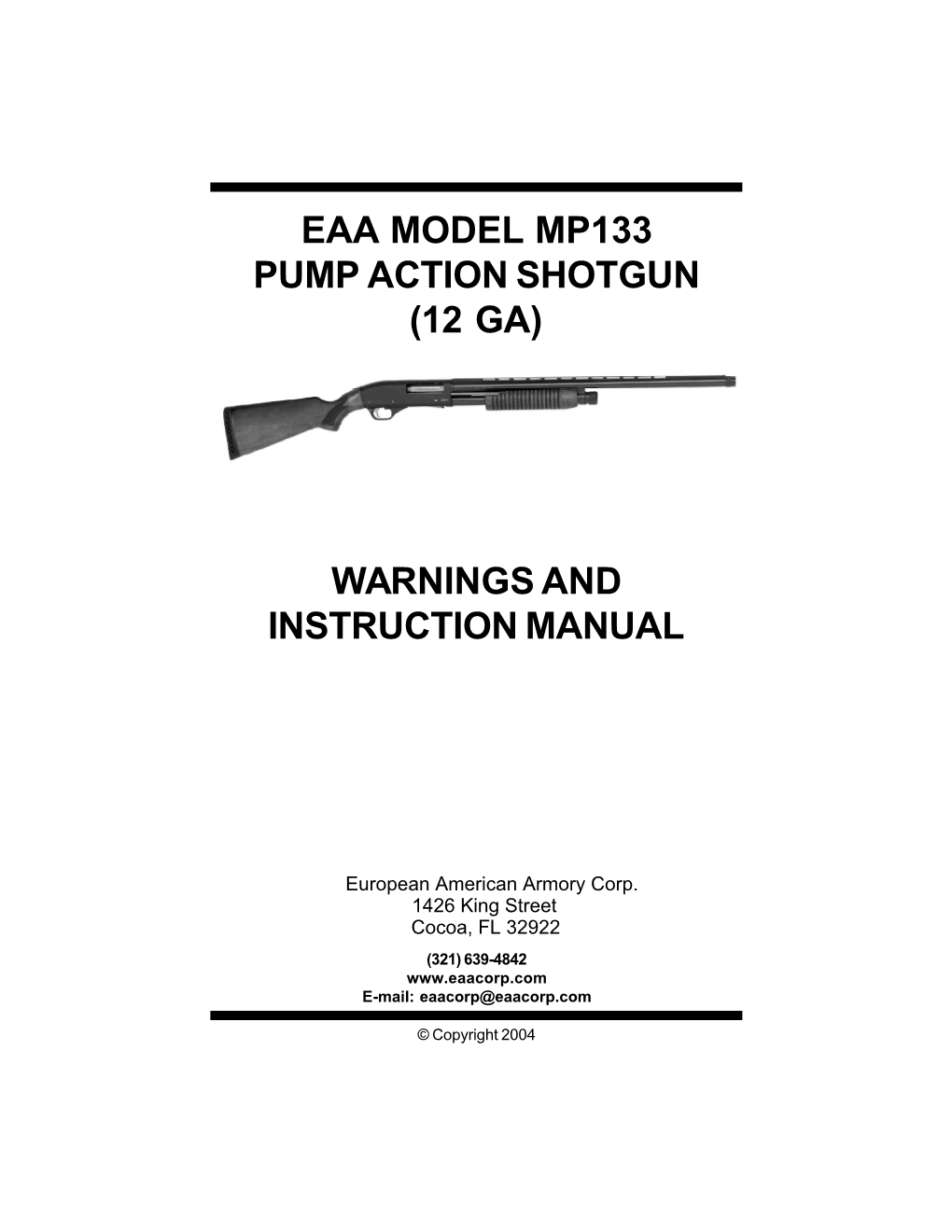 Eaa Model Mp133 Pump Action Shotgun (12 Ga)