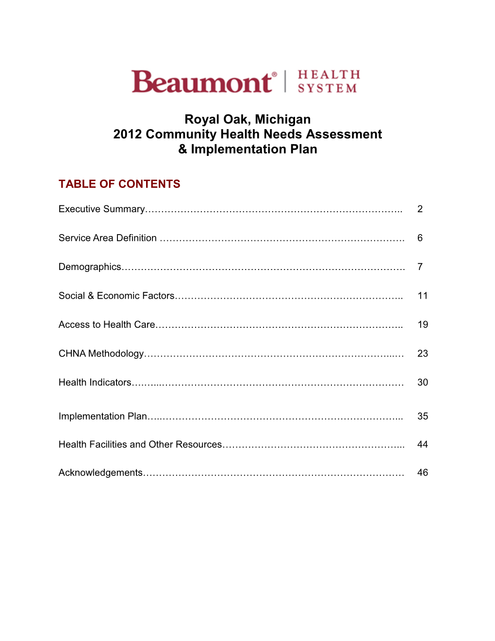 Royal Oak, Michigan 2012 Community Health Needs Assessment & Implementation Plan