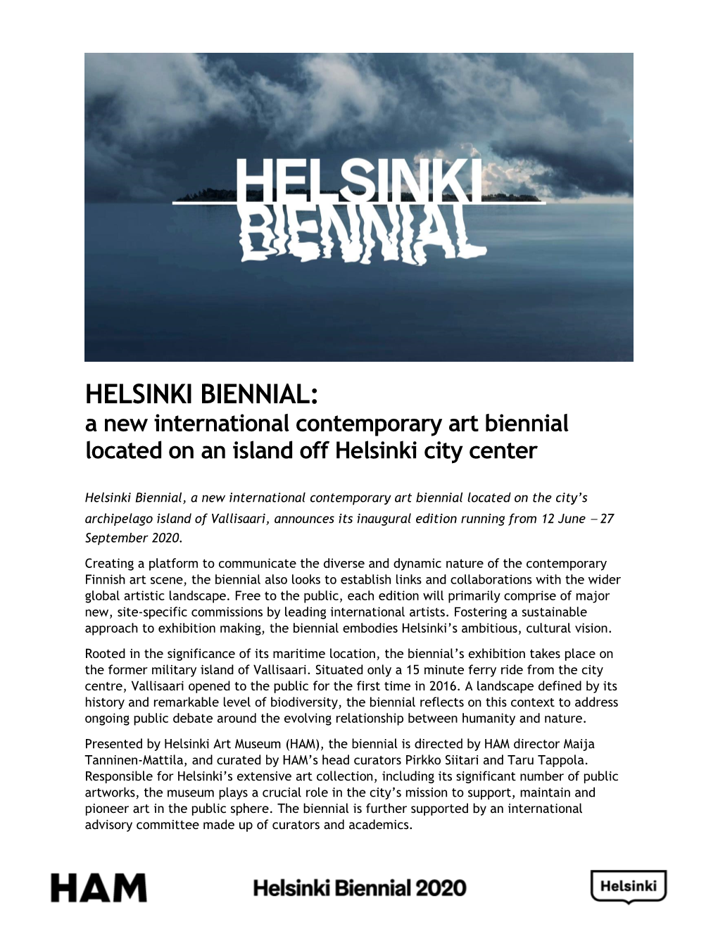 HELSINKI BIENNIAL: a New International Contemporary Art Biennial Located on an Island Off Helsinki City Center