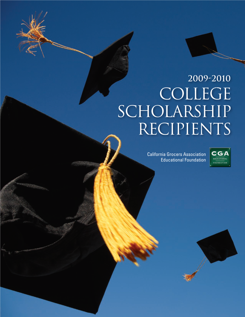 College Scholarship Recipients