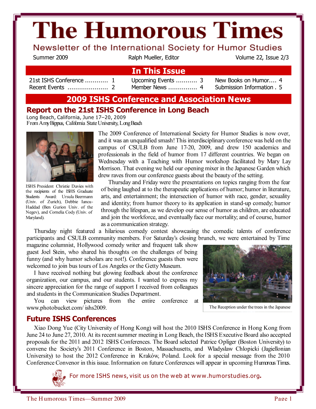 In This Issue 2009 ISHS Conference and Association News