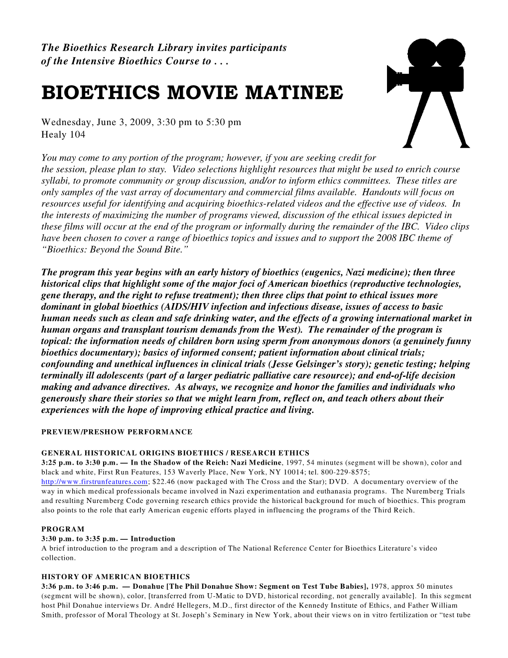 Bioethics Movie Matinee