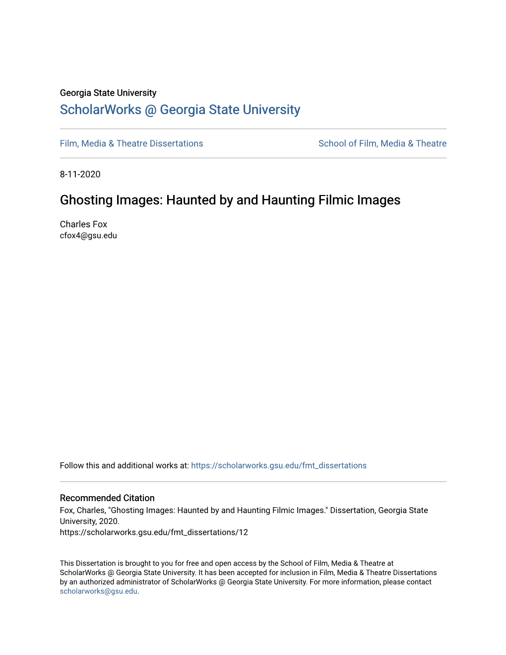 Ghosting Images: Haunted by and Haunting Filmic Images