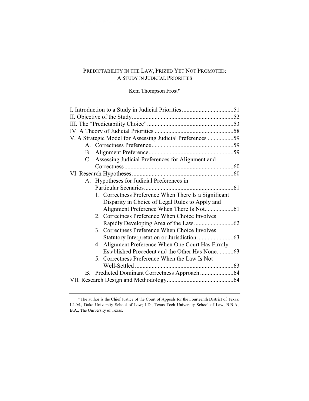 Predictability in the Law, Prized Yet Not Promoted: a Study in Judicial Priorities