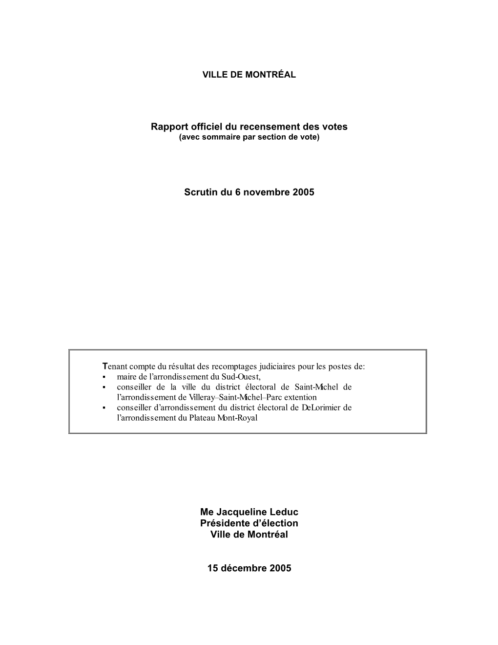 Élection Générale – 6 Novembre 2005 – Rapport