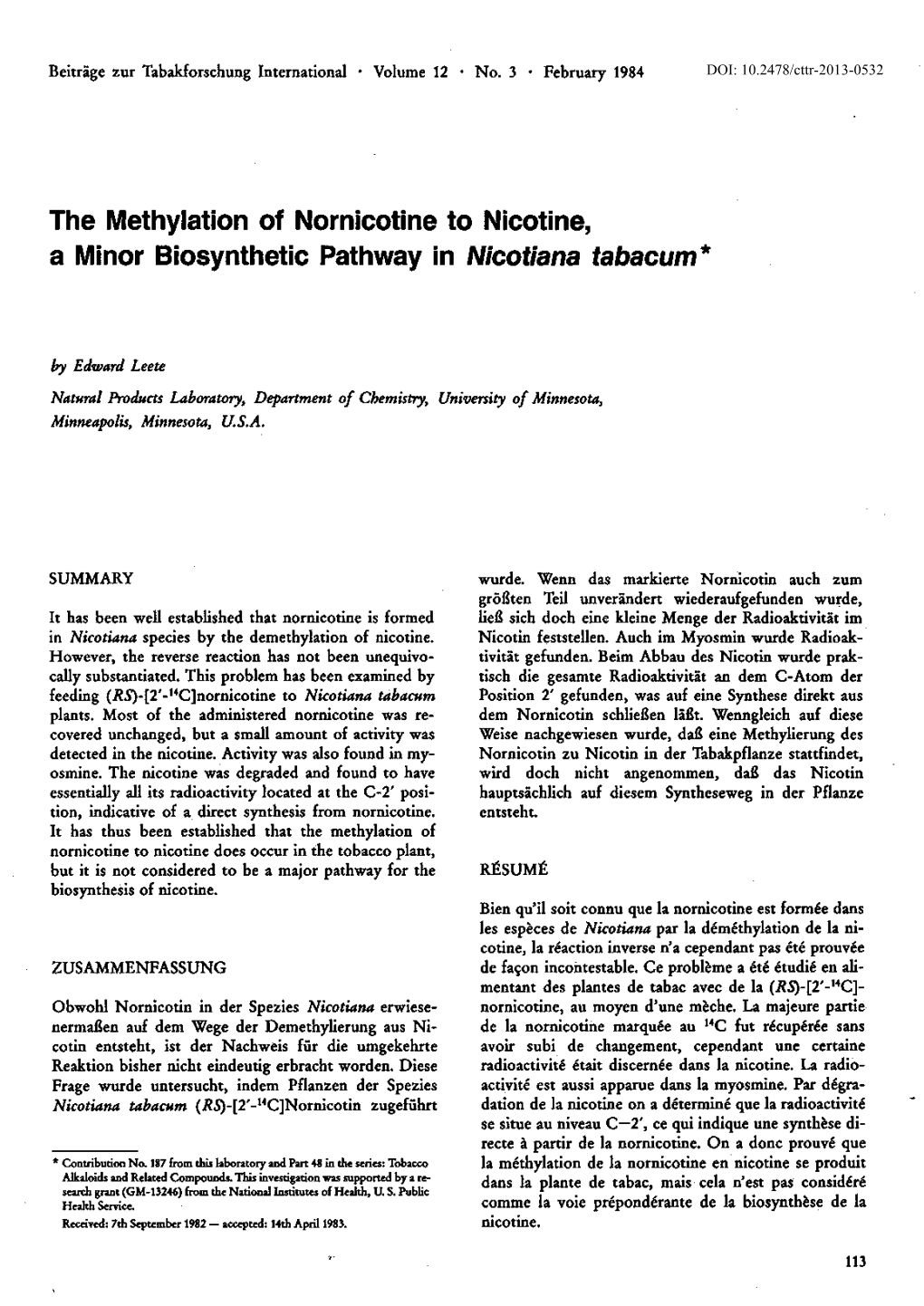 The Methylation of Nornicotine to Nicotine, a Minor Biosynthetic Pathway in Nicotiana Tabacum *