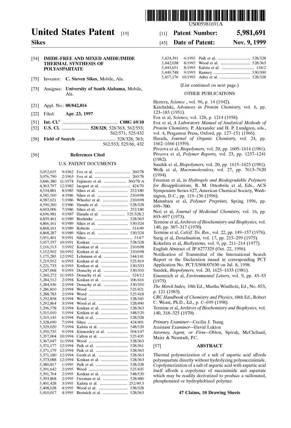 Ulllted States Patent [19] [11] Patent Number: 5,981,691 Sikes [45] Date of Patent: Nov