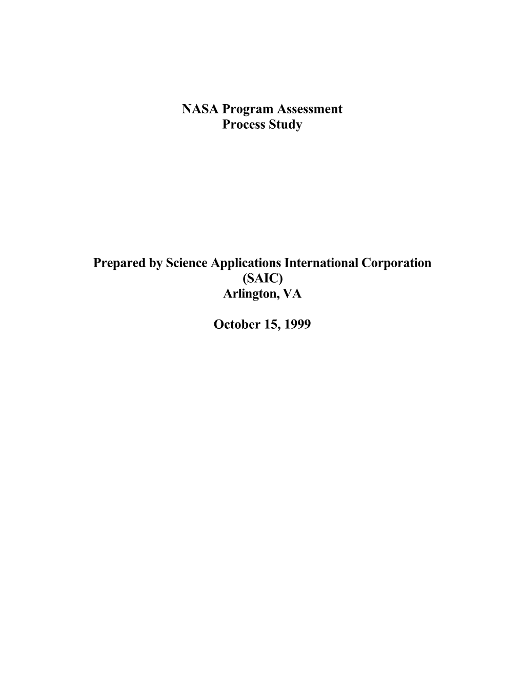 NASA Program Assessment Process Study