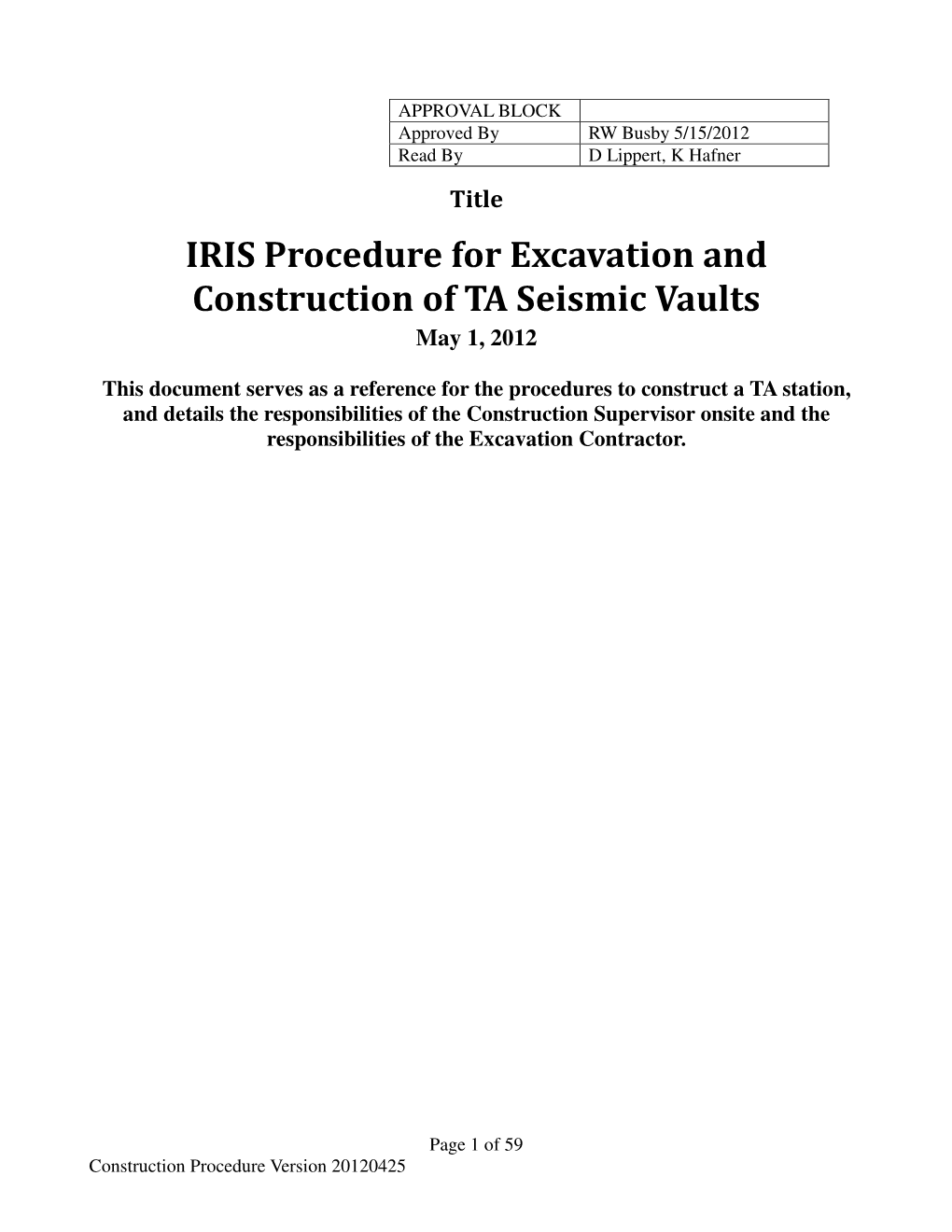 IRIS Procedure for Excavation and Construction of TA Seismic Vaults May 1, 2012