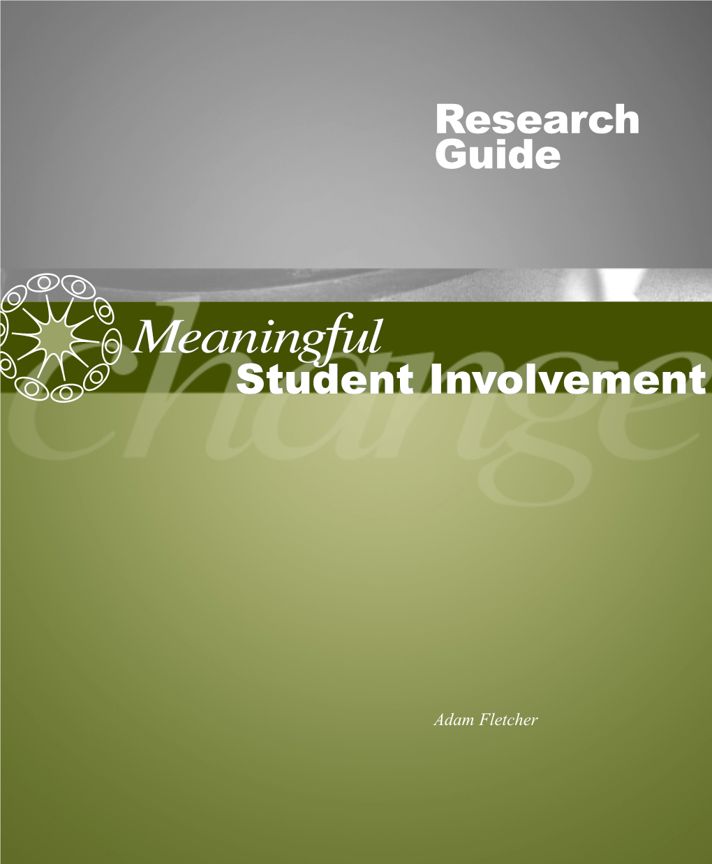 Meaningful Student Involvement Research Guide Adam Fletcher