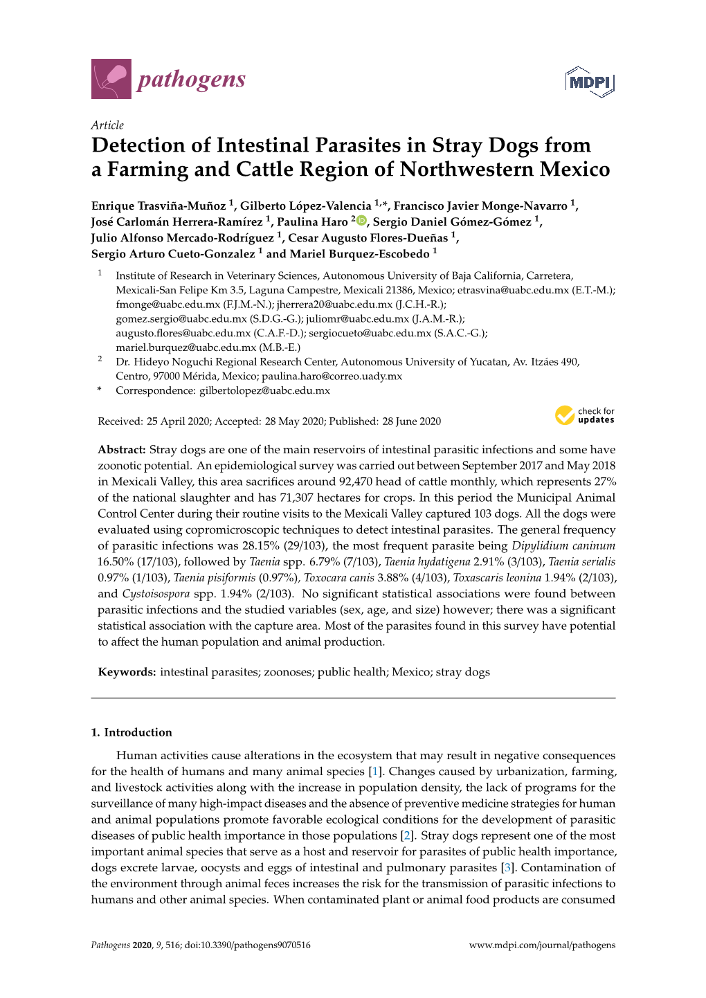 Detection of Intestinal Parasites in Stray Dogs from a Farming and Cattle Region of Northwestern Mexico