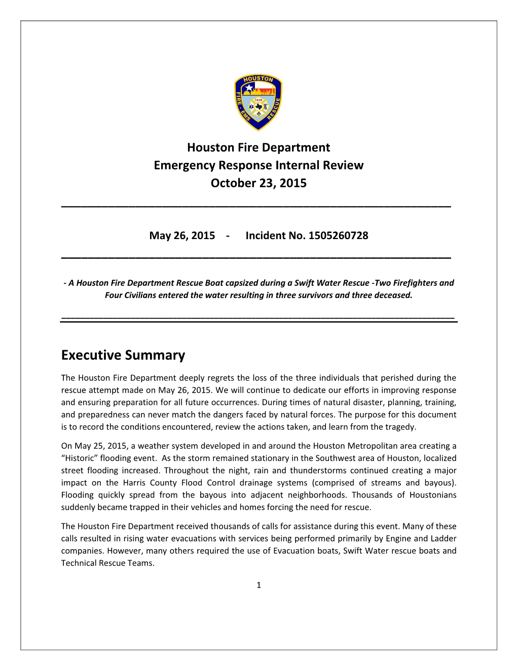 Houston Fire Department Emergency Response Internal Review October 23, 2015 ______