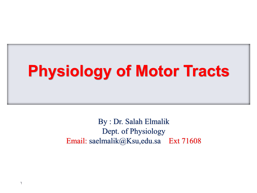 Physiology of Motor Tracts