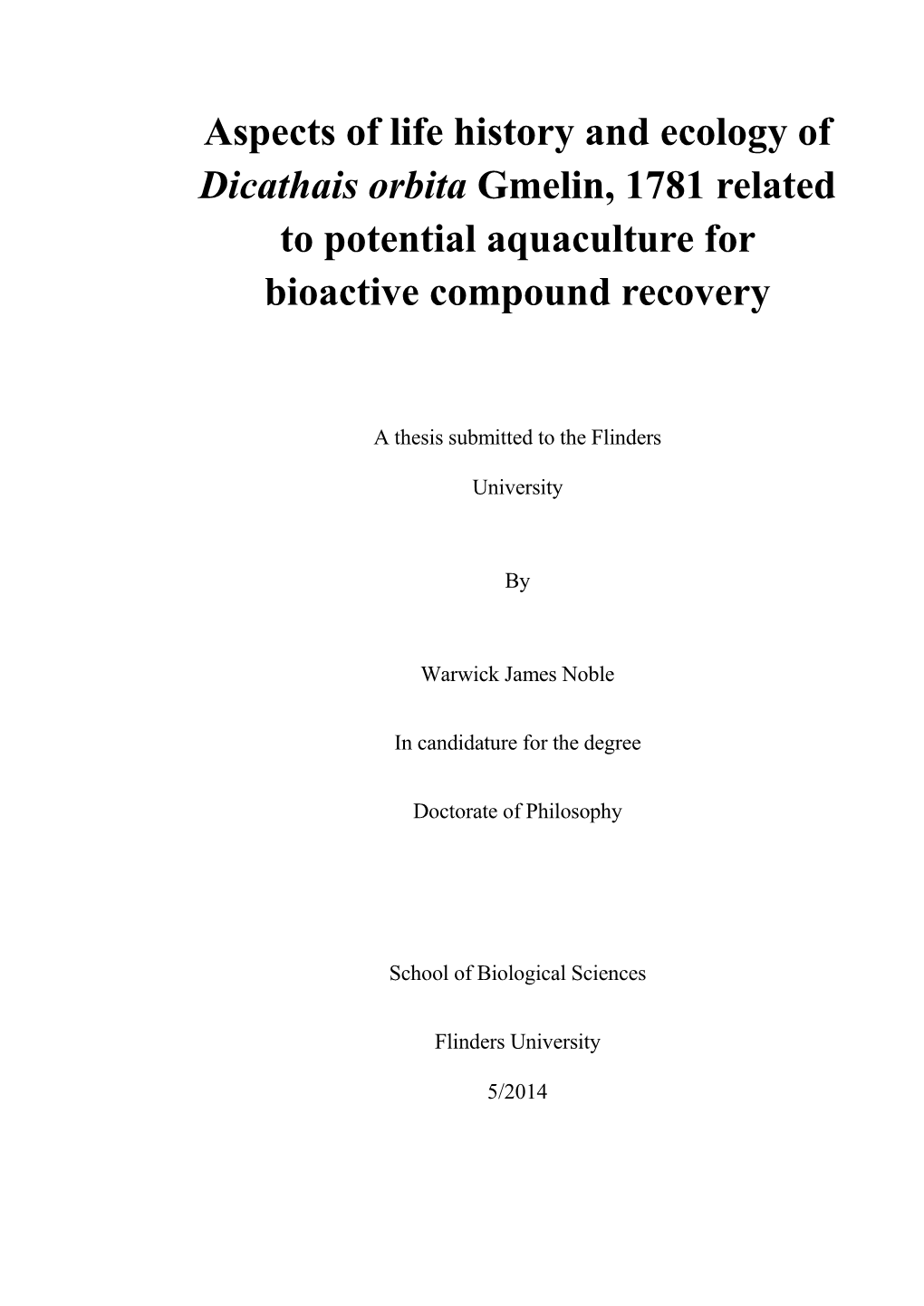 Dicathais Orbita Gmelin, 1781 Related to Potential Aquaculture for Bioactive Compound Recovery