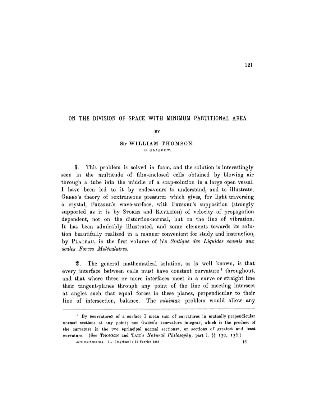 On the Division of Space with Minimum Partitional Area