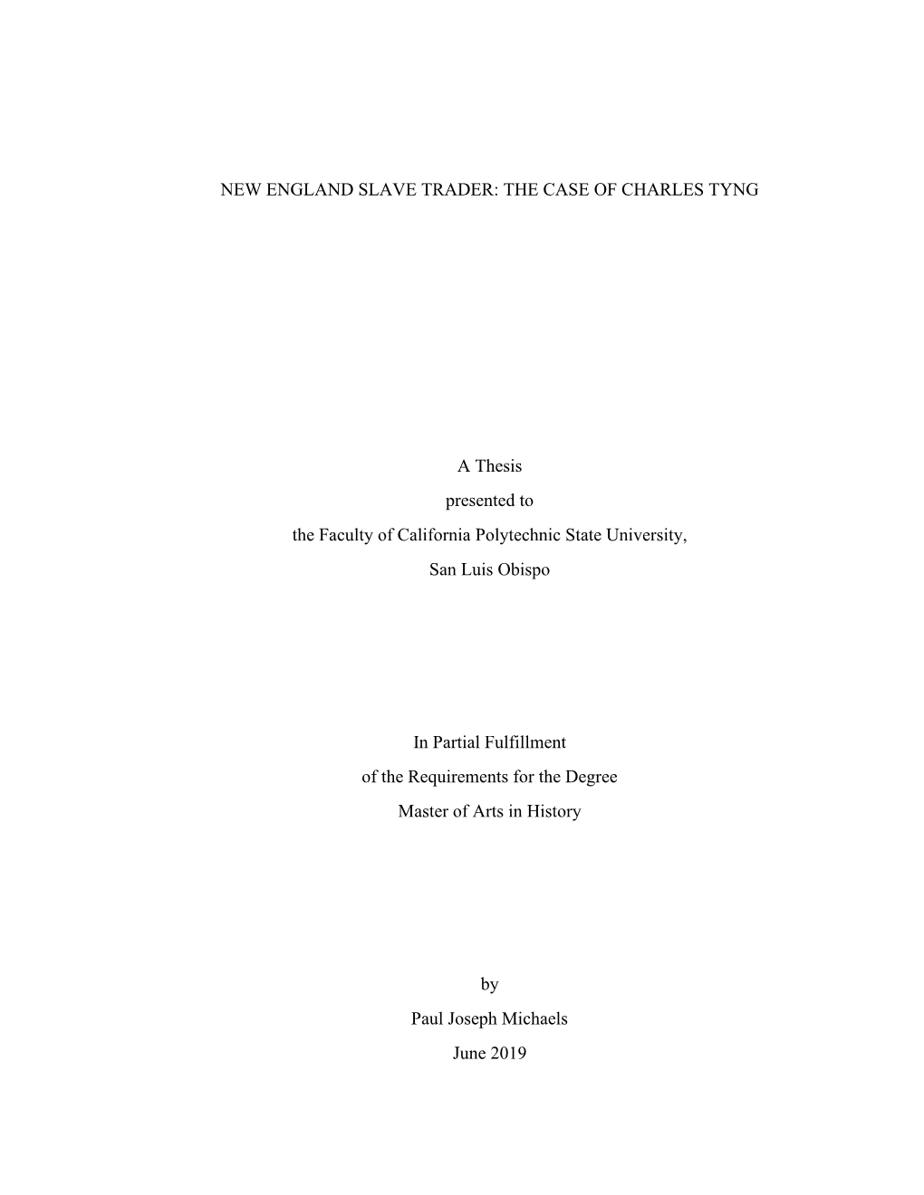 New England Slave Trader: the Case of Charles Tyng