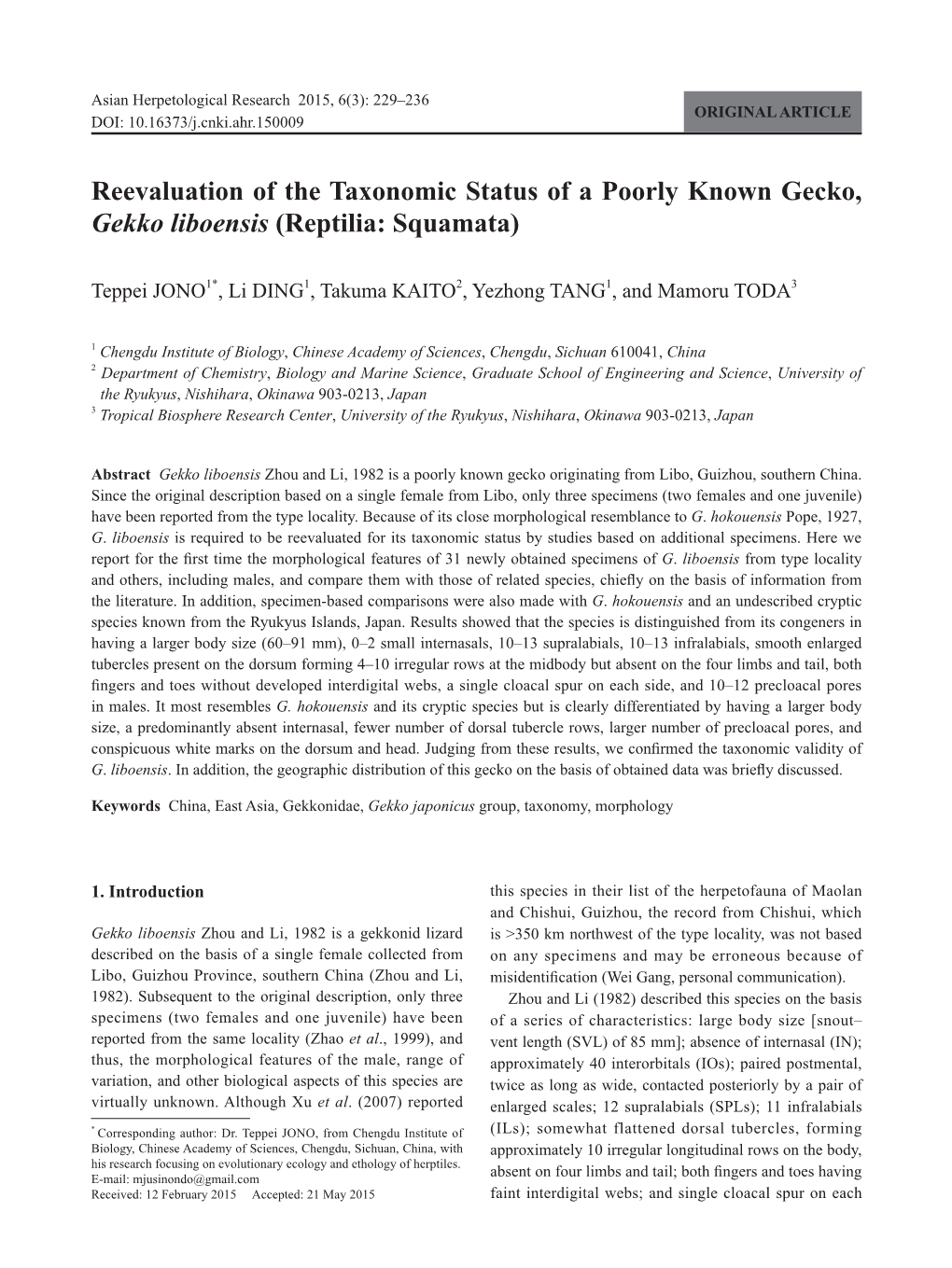 Reevaluation of the Taxonomic Status of a Poorly Known Gecko, Gekko Liboensis (Reptilia: Squamata)