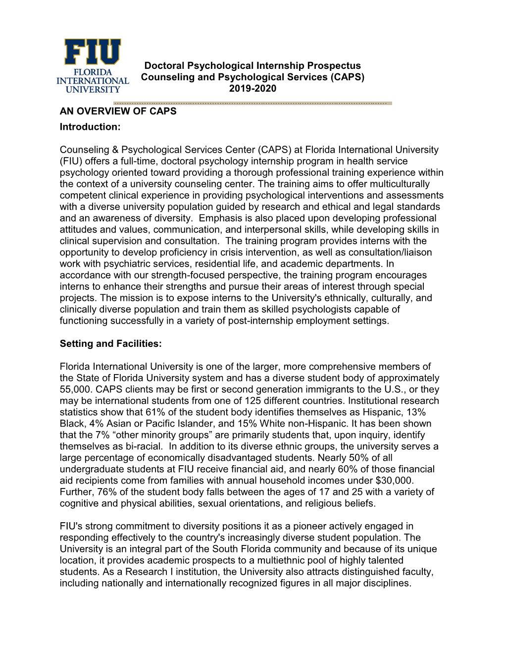 Doctoral Psychological Internship Prospectus Counseling and Psychological Services (CAPS) 2019-2020