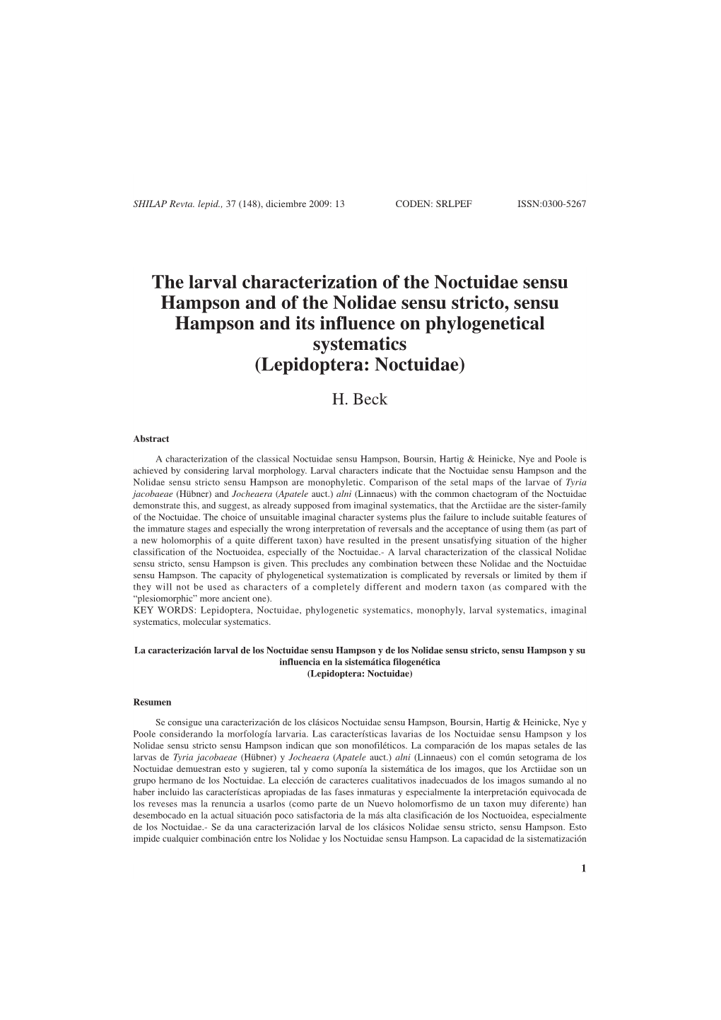 The Larval Characterization Of