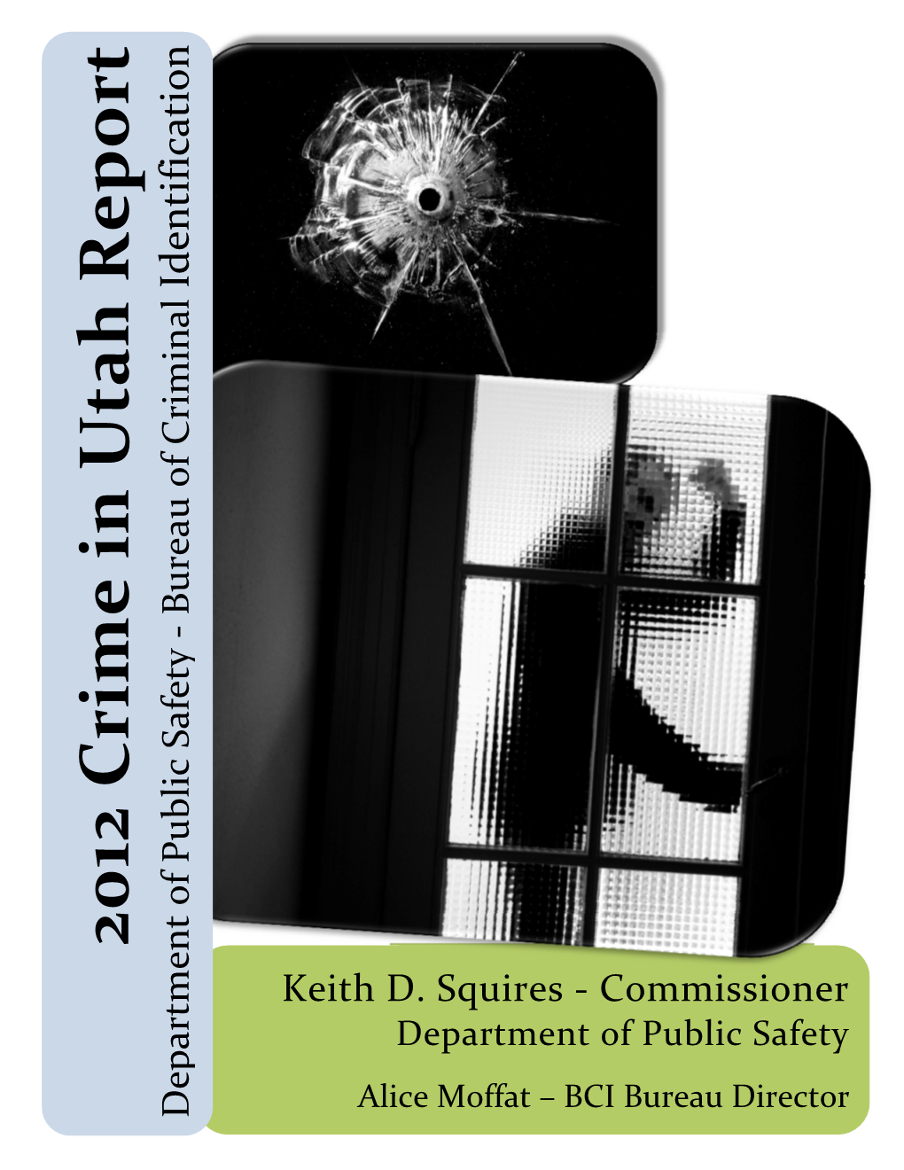 2012 Crime in Utah Report Table of Contents