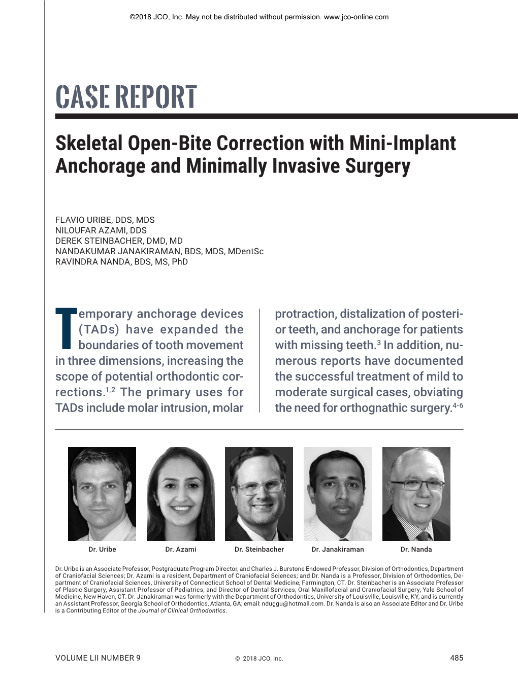 CASE REPORT Skeletal Open-Bite Correction with Mini-Implant Anchorage and Minimally Invasive Surgery