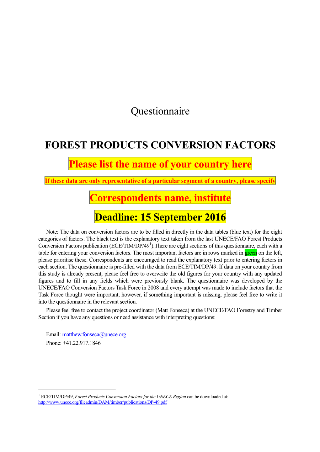 Questionnaire FOREST PRODUCTS CONVERSION FACTORS