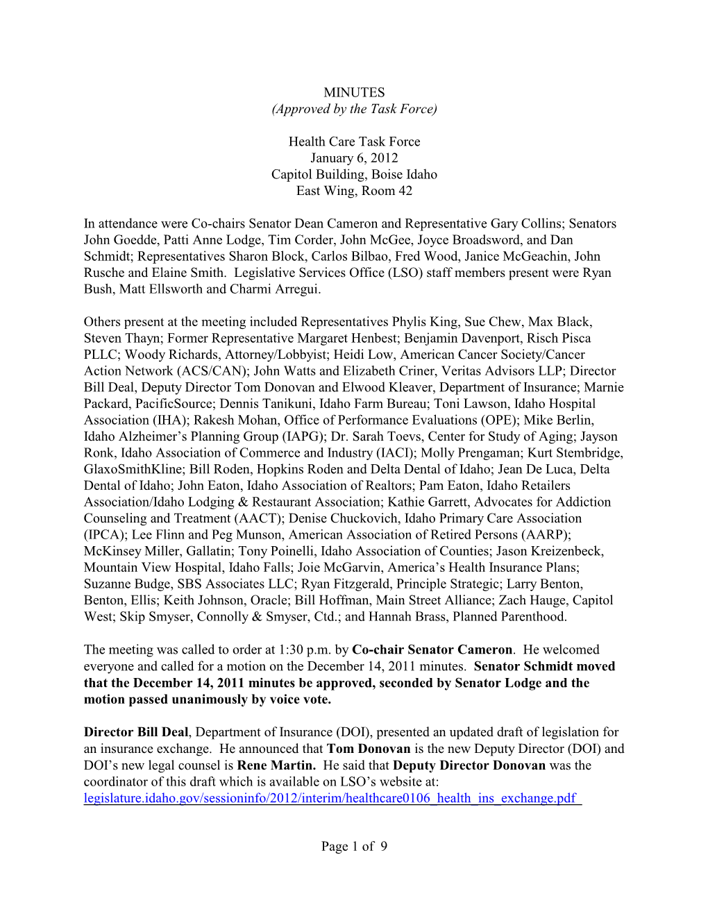 Health Care Task Force January 6, 2012 Capitol Building, Boise Idaho East Wing, Room 42