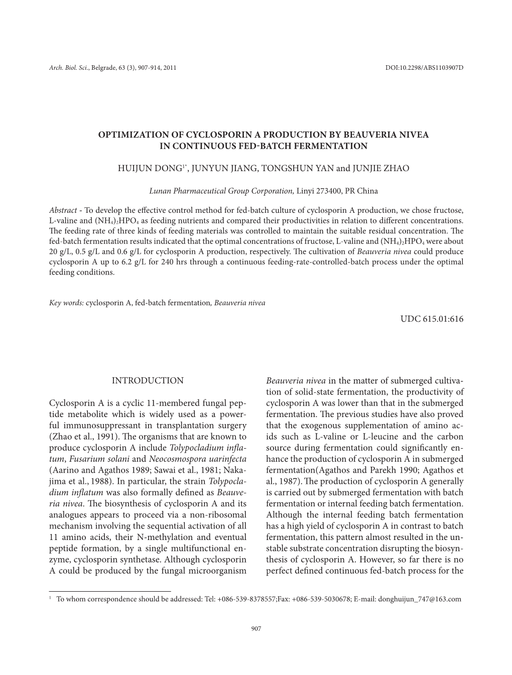 Optimization of Cyclosporin a Production by Beauveria Nivea in Continuous Fed-Batch Fermentation