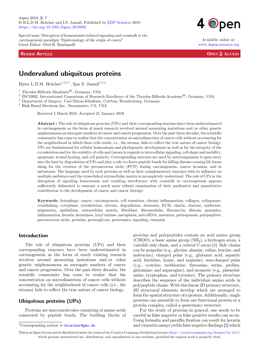 Undervalued Ubiquitous Proteins